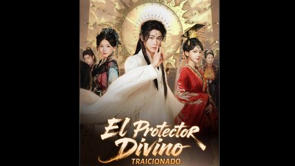 El Protector Divino Traicionado