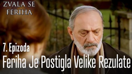 Feriha je postigla velike rezulate - 7 Scene - Dve Različite Ferihe