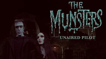 The Munsters Unaired Pilot