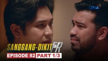 Sanggang-Dikit FR: Mar at Abdul, pagbibintangang mga killer! (Episode 82 - Part 1/3)