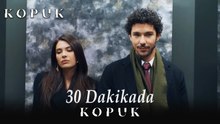30 Dakikada KOPUK #14