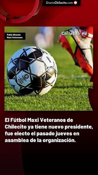 El Fútbol Maxi Veteranos de Chilecito ya tiene nuevo presidente, fue electo el pasado jueves en asamblea de la organización.
