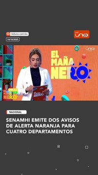 SENAMHI EMITE DOS AVISOS DE ALERTA NARANJA PARA CUATRO DEPARTAMENTOS