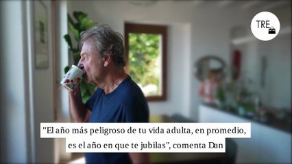 Dan Buettner, experto en longevidad: "El año más peligroso de tu vida adulta es el año en que te jubilas"