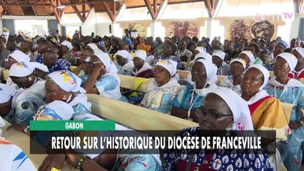 [#Reportage] Gabon : retour sur l’historique du diocèse de Franceville