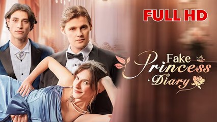 Fake Princess Diary - Full Movie