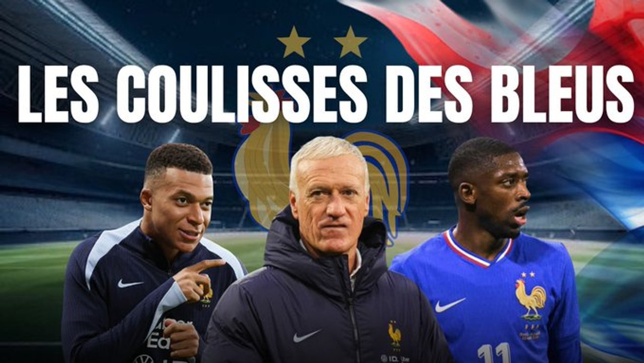 Comment ça se passe en Équipe de France (entourage, Mbappé, Deschamps...) ?