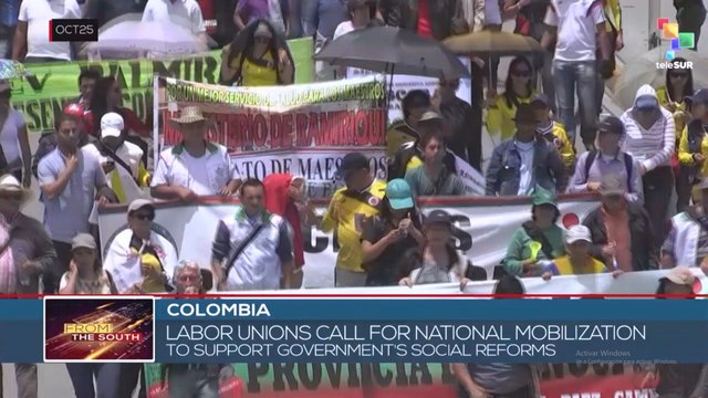Colombia, Labor Unions calls for national mobilization to support government's social reforms