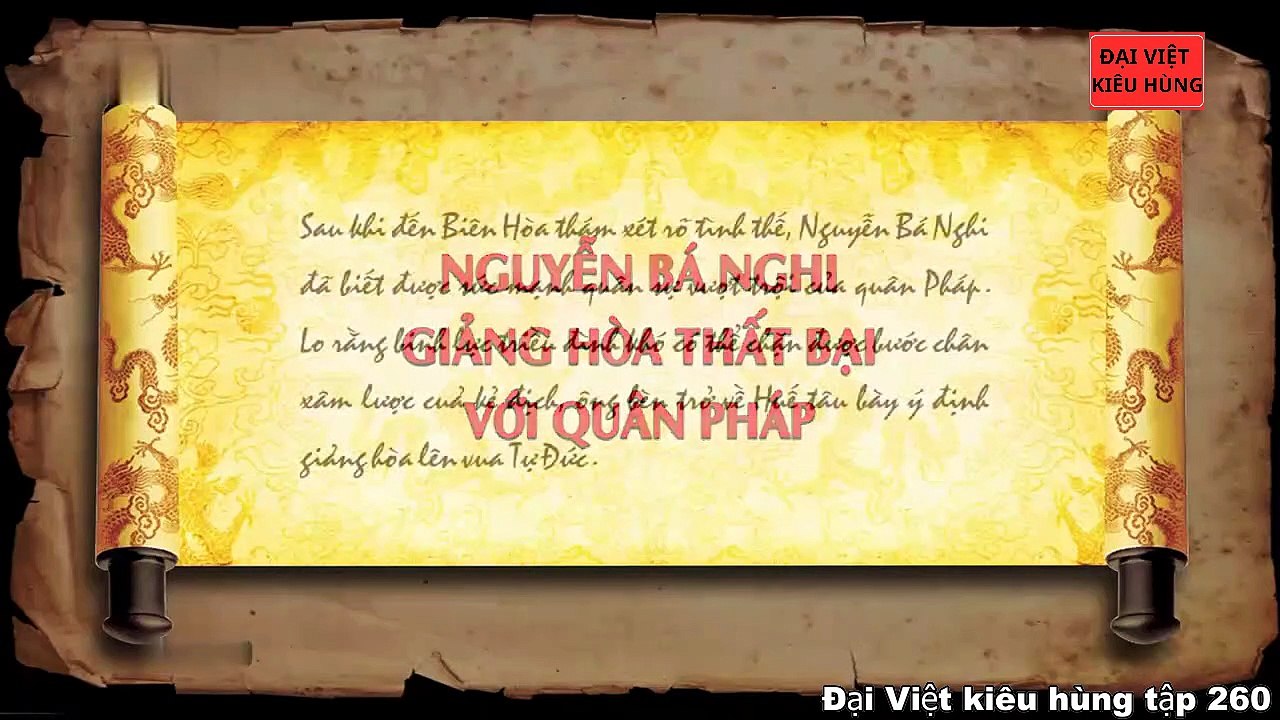 260 Đại Việt kiêu hùng - Quân Pháp chiếm 3 tỉnh miền đông Nam Kỳ