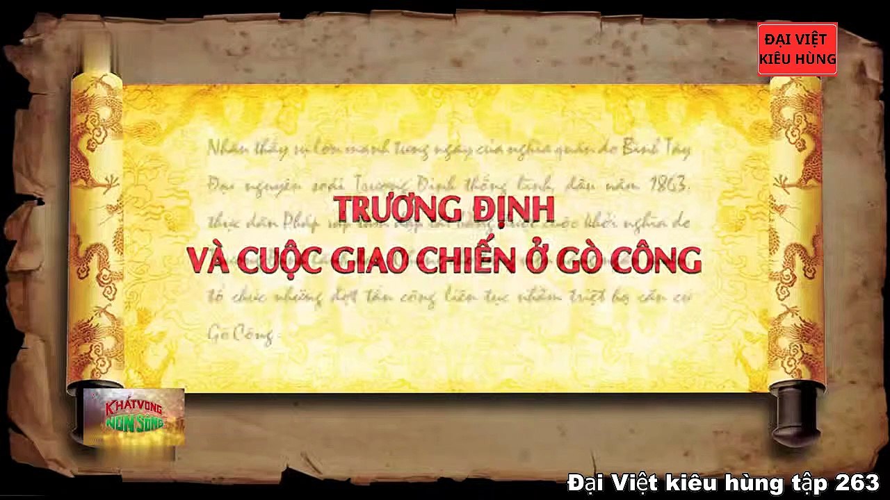 263 Đại Việt kiêu hùng - Bình Tây đại nguyên soái Trương Định phất cờ khởi nghĩa chống Pháp