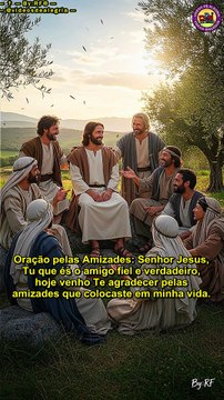 Oração pelas Amizades — ✝ — #Jovenspregadores #espiritualidade #Deus #motivacao #religiao #Fé #Gratidão #viral #instavideo #trending #dicas #entretenimento — @videosdealegria — By:RF® —