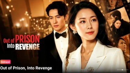 Out Of Prison Into Revenge