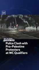 Police Clash With Pro-Palestine Protesters At WC Qualifiers
