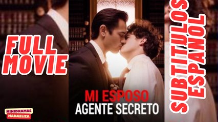 Mi esposo Agente secreto 1 [Sub Español]