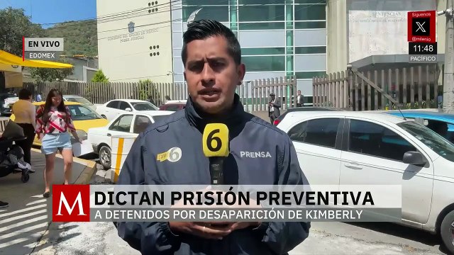 Dan prisión preventiva a dos detenidos por desaparición de Kimberly Moya en Edomex