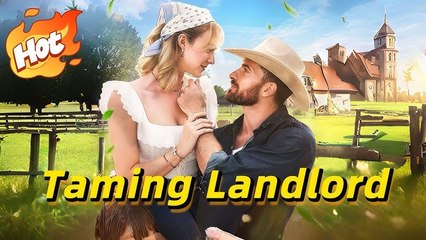 Taming The Landlord (2025) - FULL [Eng Sub]