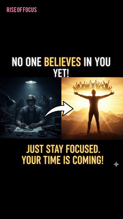 No One Believes in You — Yet! | The Ultimate Motivation to Prove Them Wrong