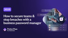Why Companies Need a Business Password Manager 2025 to Secure Access & Stop Breaches