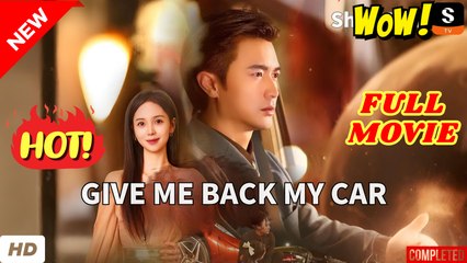 Give Me Back My Car (Dubbed) (2025) - FULL [Eng Sub]