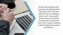 Shawn Dahl - A Successful Private Equity Real Estate Professional
