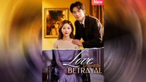 Love Erased by Betrayal Full Movie