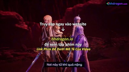 Thần Ấn Vương Toạ Tập 182 Vietsub Thuyết Minh Tiếng Việt