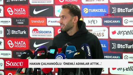 Hakan Çalhanoğlu: 'Önemli adımlar attık...'
