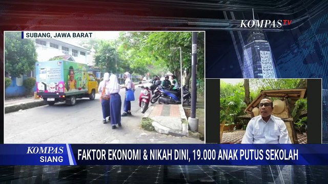 [FULL] Dinas Pendidikan Jabar Buka Suara soal 19.000 Anak Putus Sekolah di Subang | KOMPAS SIANG
