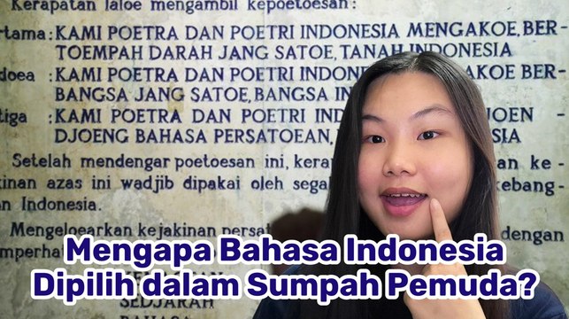 Mengapa Bahasa Indonesia Dipilih dalam Sumpah Pemuda? Ini Alasannya