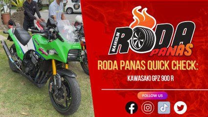 RODA PANAS QUICK CHECK : KAWASAKI GPZ900R