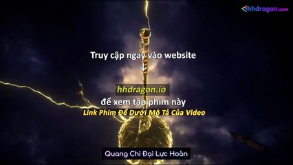 Thần Ấn Vương Toạ Tập 182 Vietsub Thuyết Minh Tiếng Việt