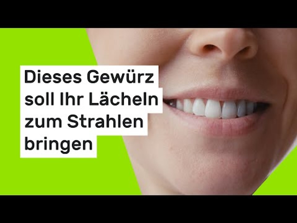 Dieses Gewürz soll Ihr Lächeln zum Strahlen bringen
