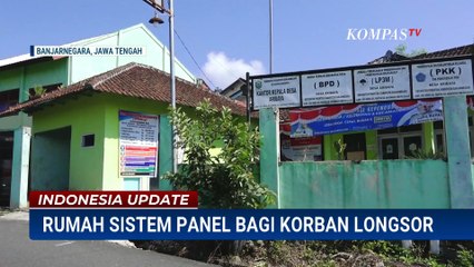 Pemprov Jateng Beri Bantuan Rumah Sistem Panel untuk Korban Longsor dan Tanah Bergerak | INDO UPDATE