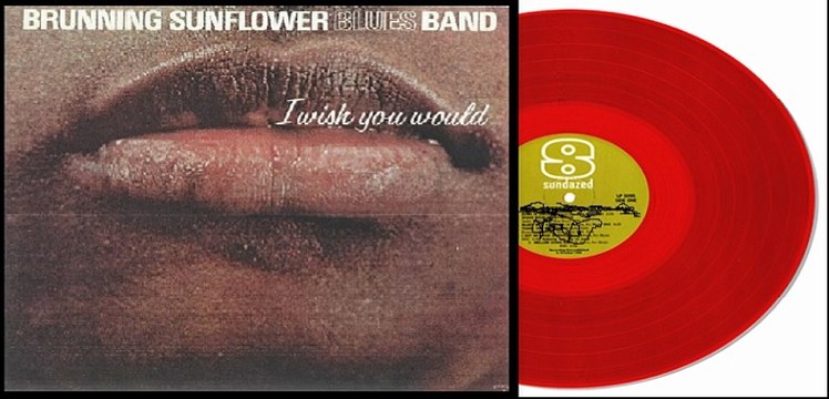 Brunning Sunflower Blues Band ‎– I Wish You Would 1970 (UK, Blues)