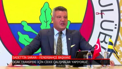 Sadettin Saran: Ocak transferi için ciddi çalışmalar yapıyoruz