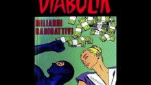 DIABOLIK---MILIARDI RADIOATTIVI