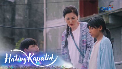 Hating Kapatid: Roselle’s ungrateful and materialistic child! (Episode 3)