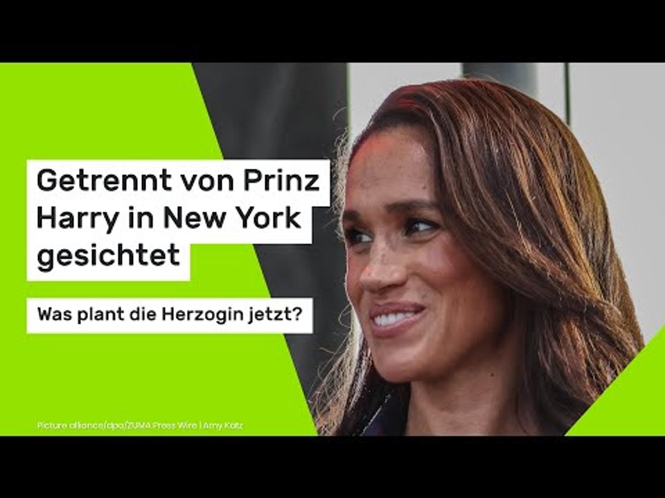 Getrennt von Prinz Harry in New York gesichtet - was plant die Herzogin jetzt?