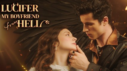 Lucifer: My Boyfriend From Hell (NEW) - FULL [Eng Sub]