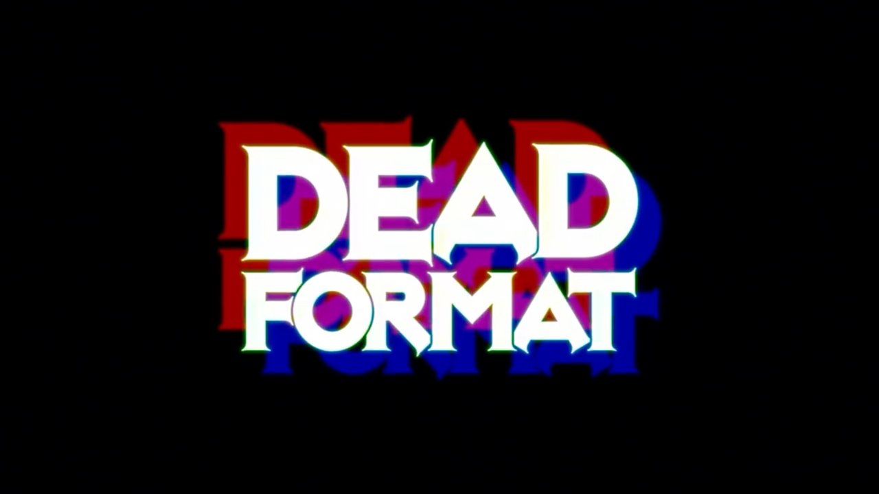Dead Format Official Demo Launch Trailer