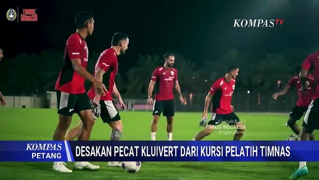 Desakan Copot Patrick Kluivert, Deret Nama Pelatih Baru Timnas Mencuat: STY Lagi? | KOMPAS PETANG