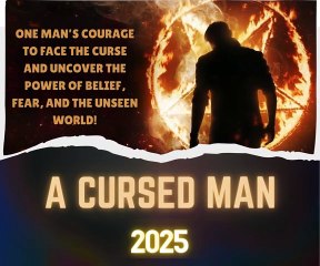 A Cursed Man 2025 – A True Dive into Darkness and Faith