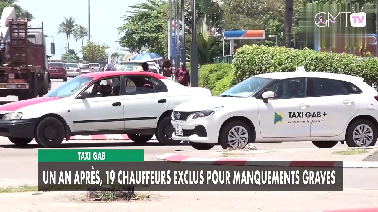 [#Reportage] Taxi Gab : un an après, 19 chauffeurs exclus pour manquements graves