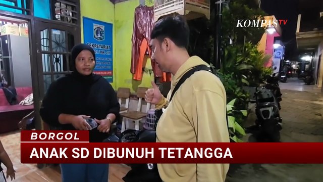 Anak SD di Cilincing Dibunuh Tetangganya Sendiri, Begini Kesaksian Ketua RT | BORGOL