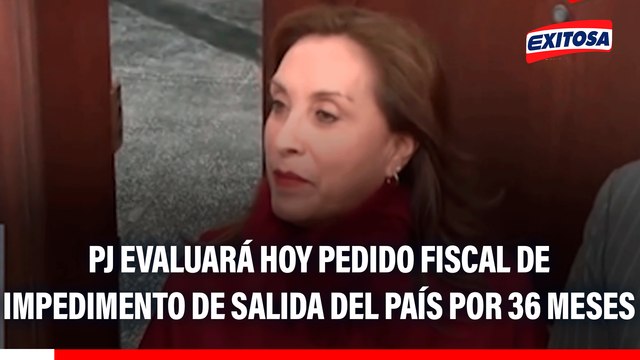 Dina Boluarte: PJ evaluará hoy pedido fiscal de impedimento de salida del país por 36 meses contra expresidenta