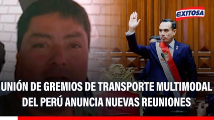 Unión de Gremios de Transporte Multimodal del Perú anuncia nuevas reuniones con el Ejecutivo