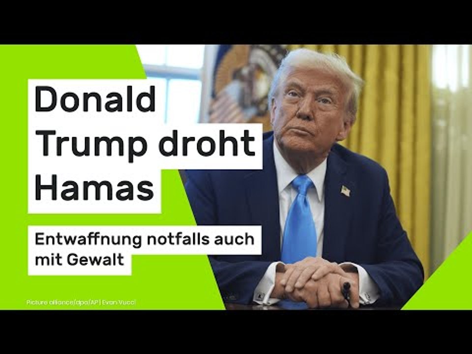 Donald Trump: Donald Trump droht Hamas - Entwaffnung notfalls auch mit Gewalt