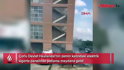 Çorlu Devlet Hastanesi’nde elektrik paneli patladı: Zemin kat dumanla kaplandı