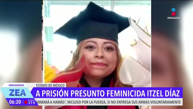 Jueza dicta prisión preventiva al presunto feminicida de Itzel Díaz