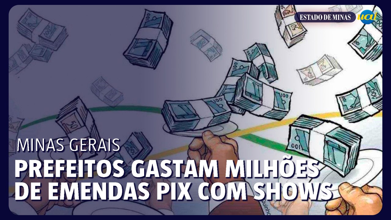 Prefeitos gastam milhões de emendas pix com shows